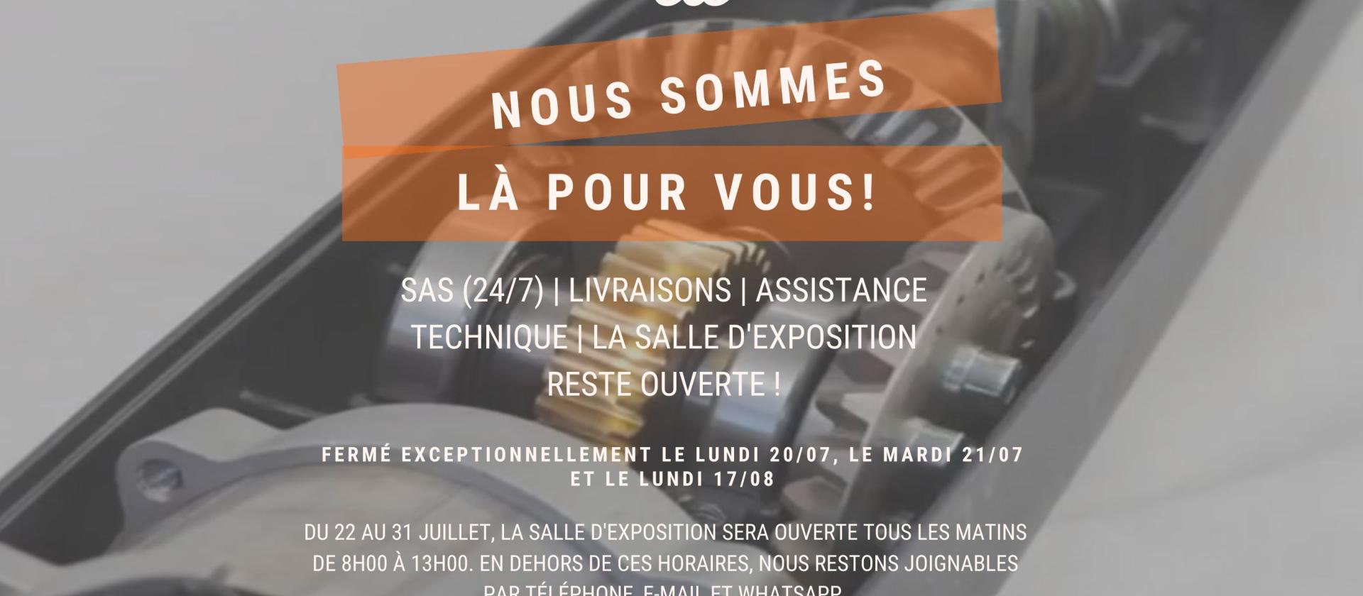 Nous sommes là pour vous! 